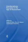 Interdisciplinary Education in the Age of Assessment cover