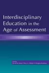 Interdisciplinary Education in the Age of Assessment cover