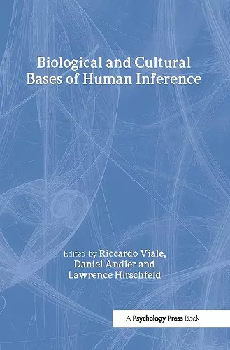 Biological and Cultural Bases of Human Inference cover