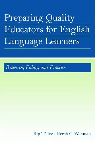 Preparing Quality Educators for English Language Learners cover