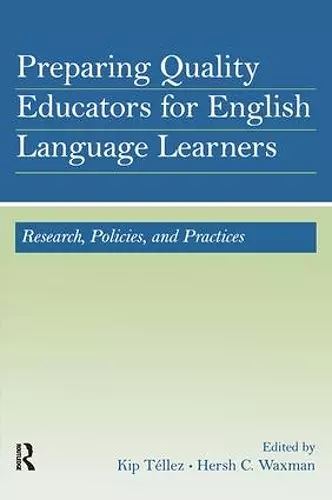 Preparing Quality Educators for English Language Learners cover