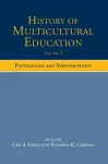 History of Multicultural Education Volume 2 cover