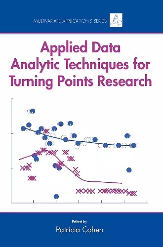 Applied Data Analytic Techniques For Turning Points Research cover