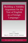 Building a Validity Argument for the Test of  English as a Foreign Language™ cover