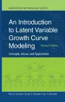 An Introduction to Latent Variable Growth Curve Modeling cover