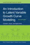 An Introduction to Latent Variable Growth Curve Modeling cover