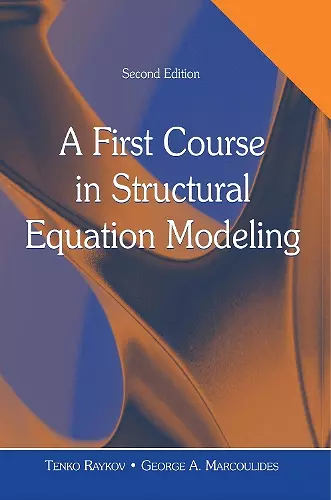 A First Course in Structural Equation Modeling cover