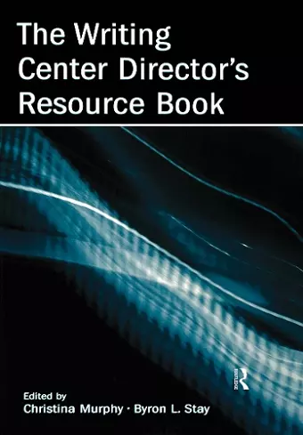 The Writing Center Director's Resource Book cover