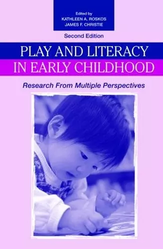 Play and Literacy in Early Childhood cover