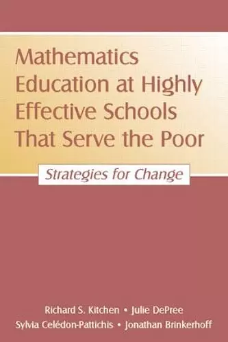 Mathematics Education at Highly Effective Schools That Serve the Poor cover