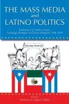 The Mass Media and Latino Politics cover