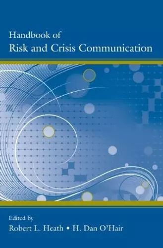 Handbook of Risk and Crisis Communication cover