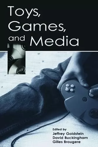 Toys, Games, and Media cover