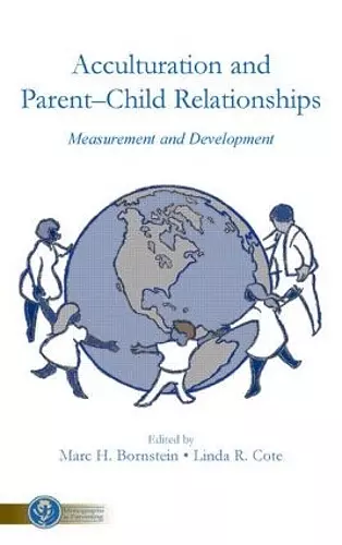 Acculturation and Parent-Child Relationships cover