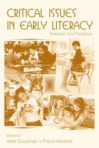 Critical Issues in Early Literacy cover