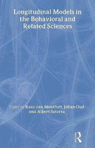 Longitudinal Models in the Behavioral and Related Sciences cover