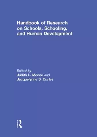 Handbook of Research on Schools, Schooling and Human Development cover