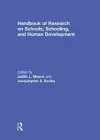 Handbook of Research on Schools, Schooling and Human Development cover