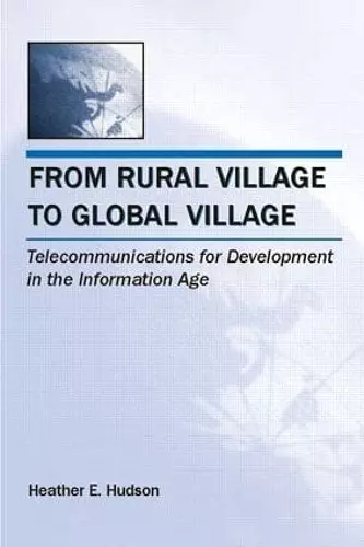 From Rural Village to Global Village cover