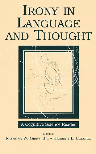 Irony in Language and Thought cover