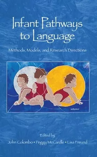 Infant Pathways to Language cover