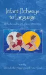 Infant Pathways to Language cover