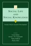 Social Life and Social Knowledge cover