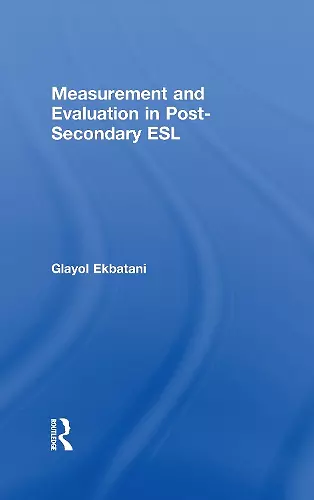 Measurement and Evaluation in Post-Secondary ESL cover