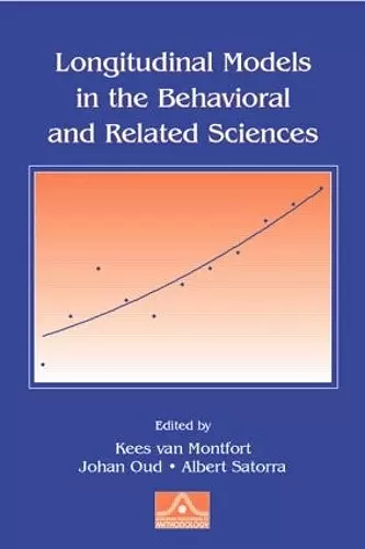 Longitudinal Models in the Behavioral and Related Sciences cover