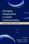 Emerging Perspectives in Health Communication cover