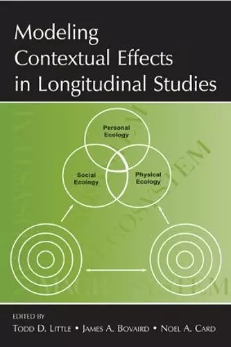 Modeling Contextual Effects in Longitudinal Studies cover