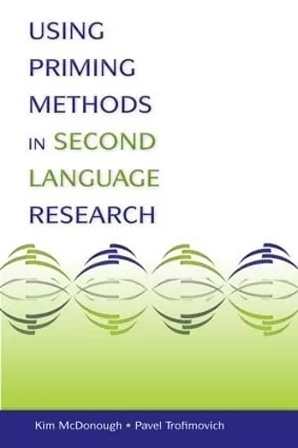 Using Priming Methods in Second Language Research cover