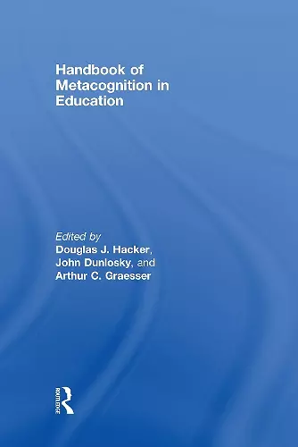 Handbook of Metacognition in Education cover