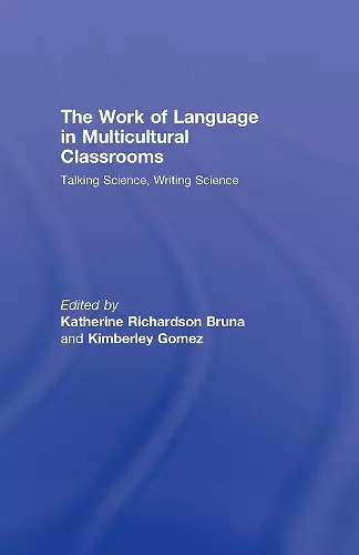 The Work of Language in Multicultural Classrooms cover