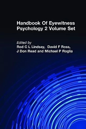 Handbook Of Eyewitness Psychology 2 Volume Set cover
