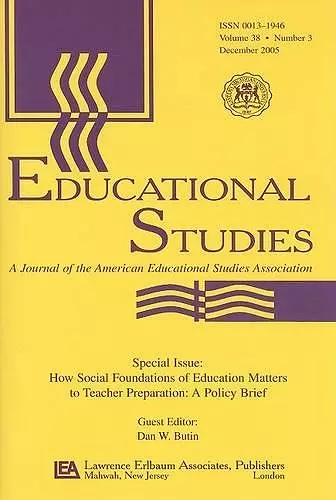 How Social Foundations Of Education Matters Es V38#3 cover