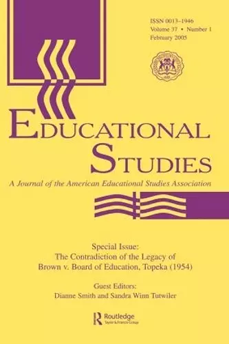 The Contradictions of the Legacy of Brown V. Board of Education, Topeka (1954) cover