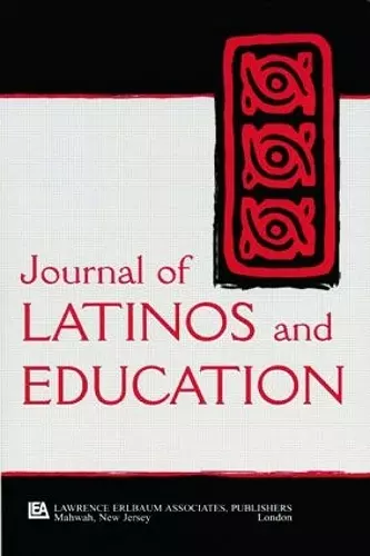 Latinos, Education, and Media cover