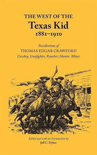 The West of the Texas Kid, 1881-1910 cover