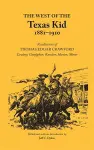 The West of the Texas Kid, 1881-1910 cover