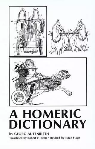 A Homeric Dictionary for Schools and Colleges cover