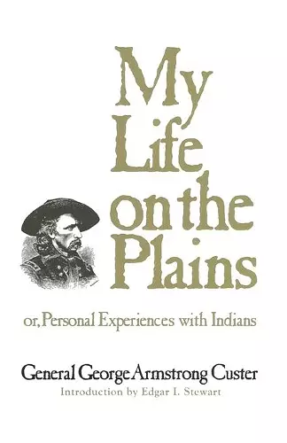 My Life on the Plains cover