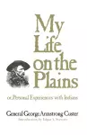 My Life on the Plains cover