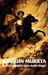 Life and Adventures of Joaquin Murieta cover