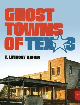 Ghost Towns of Texas cover