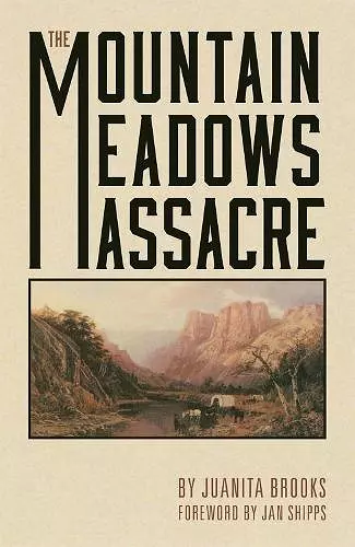 The Mountain Meadows Massacre cover