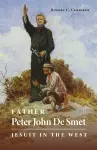 Father Peter John De Smet cover