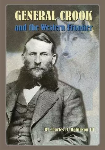 General Crook and the Western Frontier cover