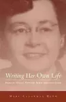 Writing Her Own Life cover