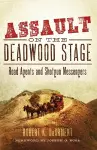 Assault on the Deadwood Stage cover
